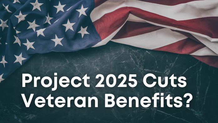 Project 2025 VA Benefits