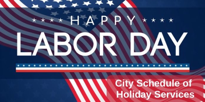 San Antonio Labor Day Holiday Schedule