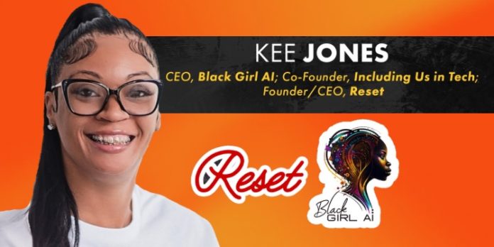 Kee Jones CEO Black Girl Ai