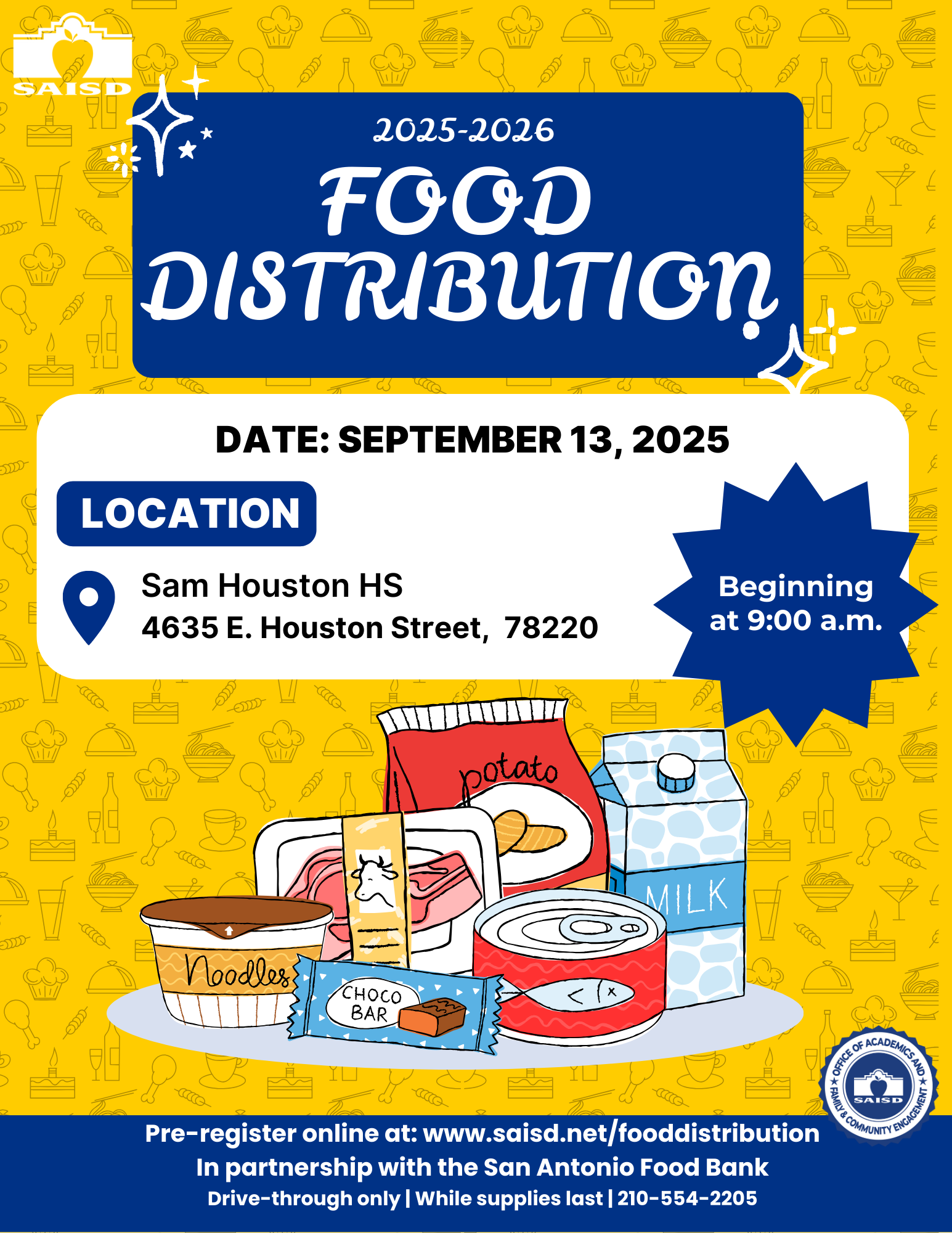 SAISD and the San Antonio Food Bank will host a food distribution at Sam Houston High School on Sept. 13 to support families.