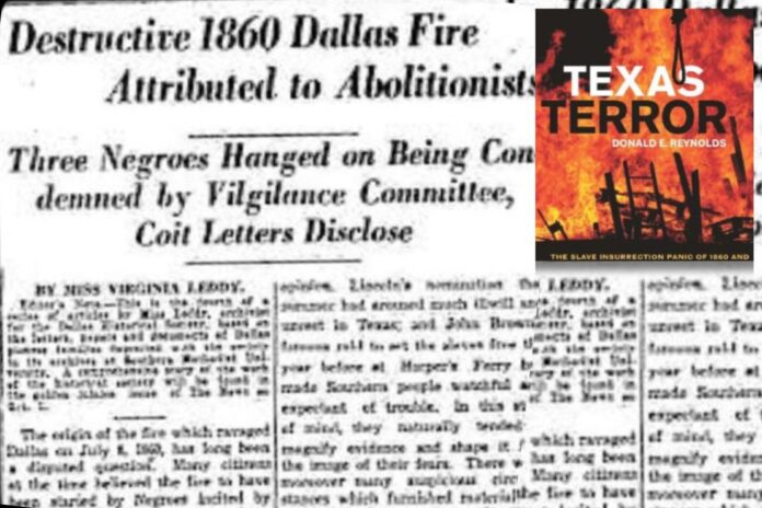 The Dallas Fires of 1860 and the Birth of a Racialized War