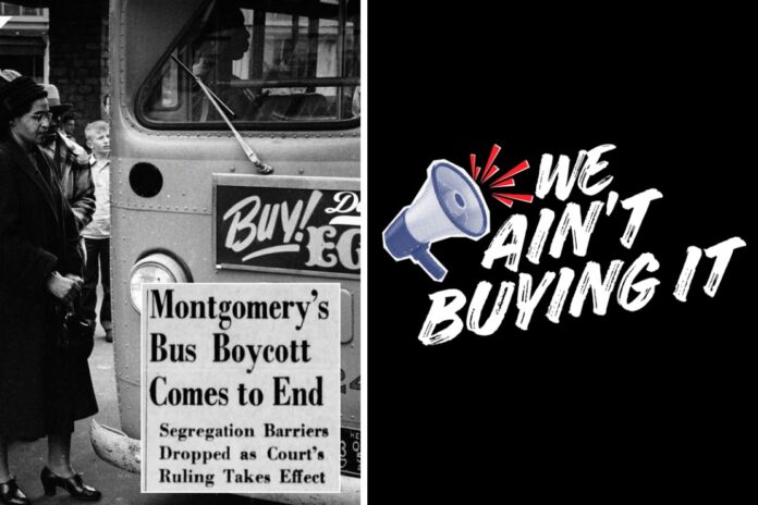 “We Ain’t Buying It” Holiday Boycott