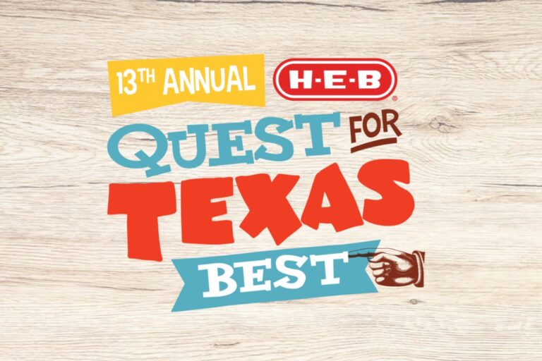 H-E-B Launches 2026 Quest for Texas Best With $100K in Prizes