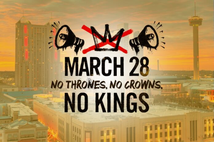 Protesters will gather across the San Antonio region for “No Kings” rallies on March 28.