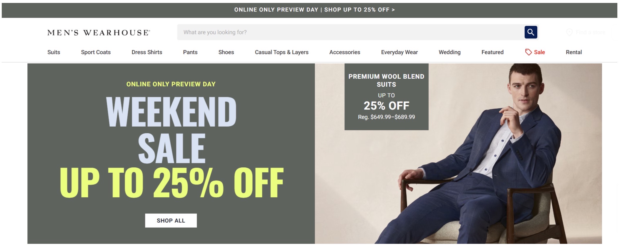 Men’s Wearhouse is a well-known national supplier of suits.