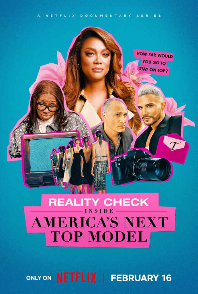 Reality Check: Inside America’s Next Top Model. Netlfix