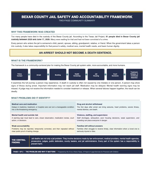 Bexar County Jail Safety and Accountability Framework. Prepared by All of Us or None Texas, A Project of Legal Services for Prisoners with Children