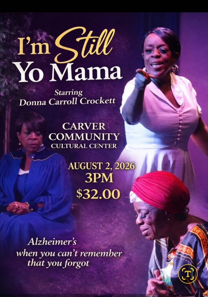 I’m Still Yo Mama’ Brings Powerful Alzheimer’s Story to San Antonio Stage