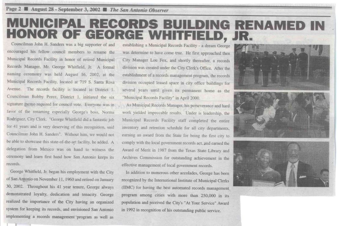 A 2002 San Antonio Observer article documented the formal renaming of the Municipal Records Facility in honor of George Whitfield Jr. The San Antonio Observer, circa 2002.